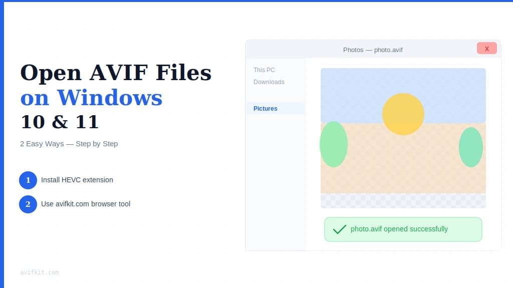 How to Open AVIF Files on Windows 10 & 11 (2 Easy Ways)